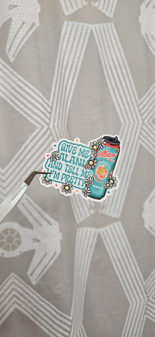 Tell me I'm Pretty Sticker